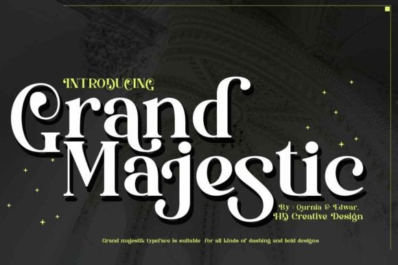 Grand Majestic: A Bold Font for Creative Expression