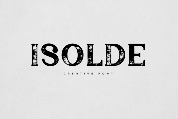 Isolde: The Font That Elevates Your Typography with Elegance and Versatility