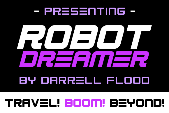 Robot Dreamer: The Future of High-Tech Typography