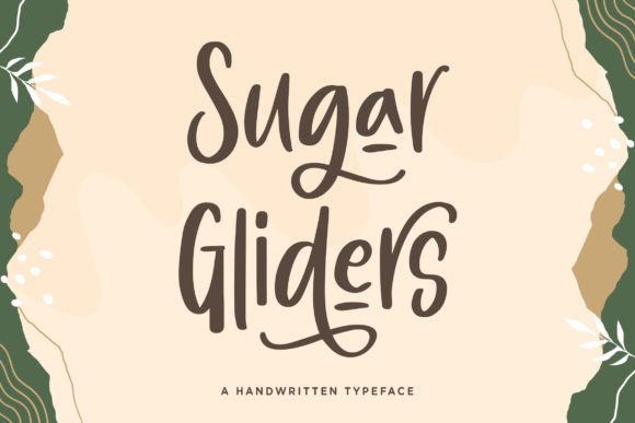Sugar Gliders: A Handwritten Font with Real-World Charm