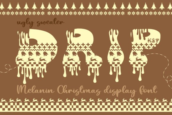 Ugly Sweater Drip: A Festive Font for Holiday Design Projects